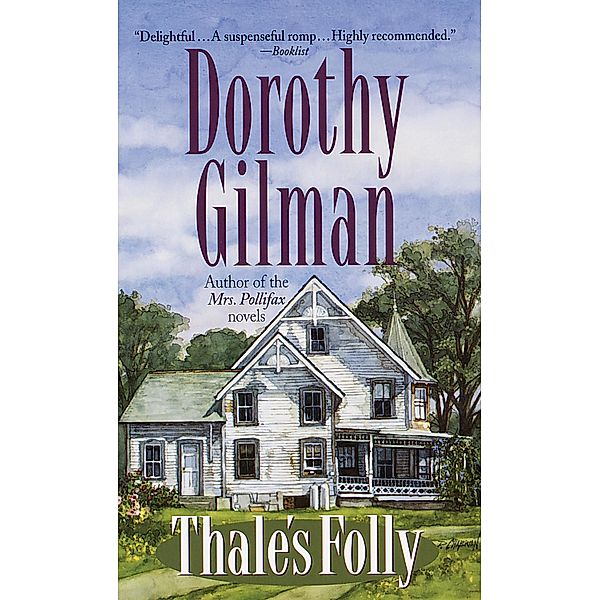 Thale's Folly, Dorothy Gilman