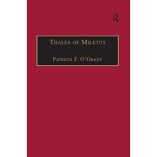 Thales of Miletus, Patricia F. O'Grady