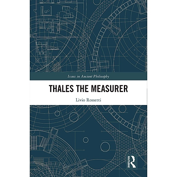 Thales the Measurer, Livio Rossetti