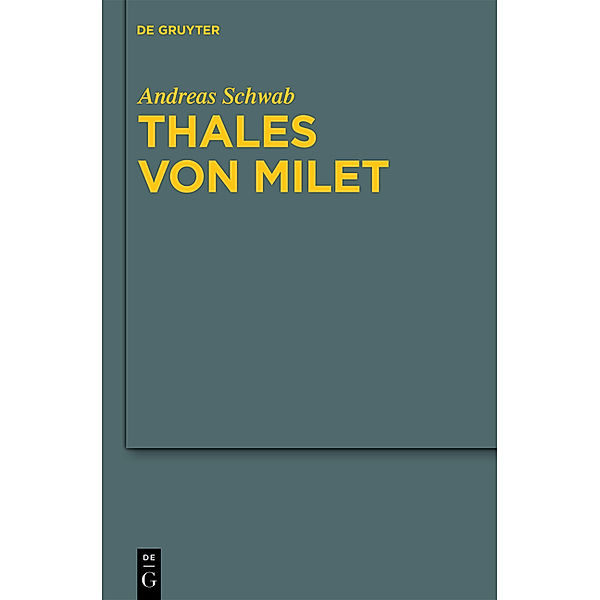 Thales von Milet, Andreas Schwab