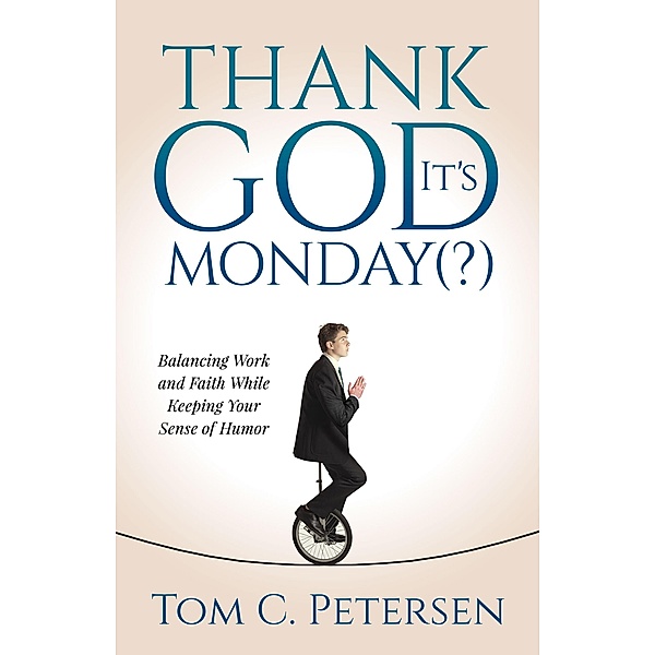 Thank God It's Monday(?) / Morgan James Faith, Tom C. Petersen