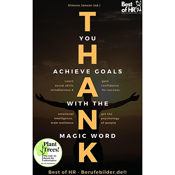 Thank you. Achieve Goals with the Magic Word, Simone Janson