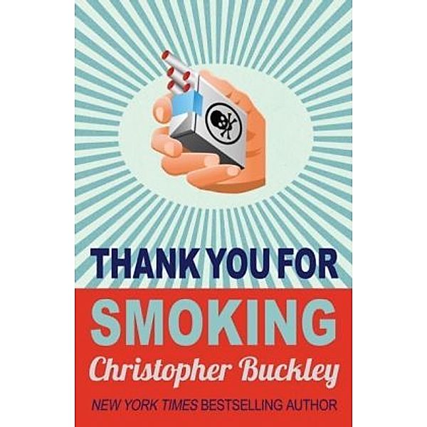 Thank You for Smoking, Christopher Buckley