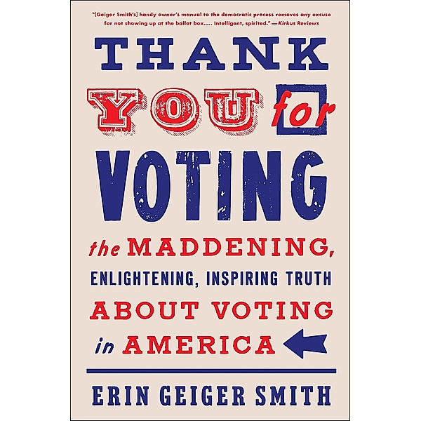 Thank You for Voting, Erin Geiger Smith