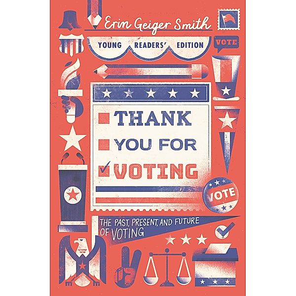 Thank You for Voting Young Readers' Edition, Erin Geiger Smith