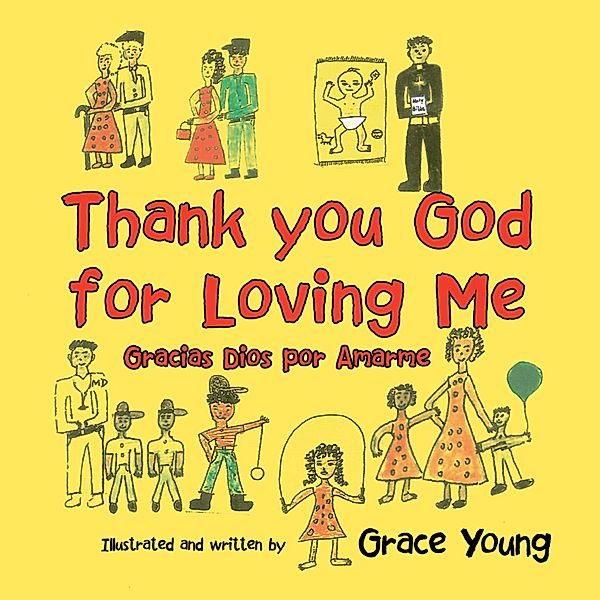 Thank you God for Loving Me, Grace Young