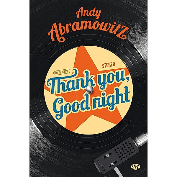 Thank You, Goodnight / Hauteville Romans, Andy Abramowitz