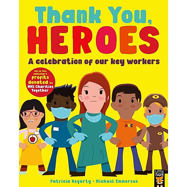Thank You, Heroes, Patricia Hegarty