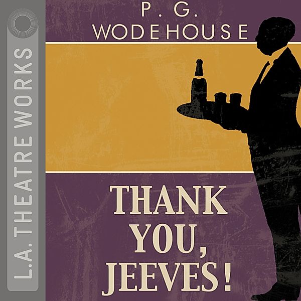Thank You Jeeves, P.g. Wodehouse
