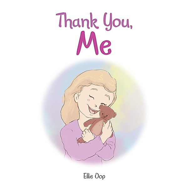Thank You, Me, Ellie Oop