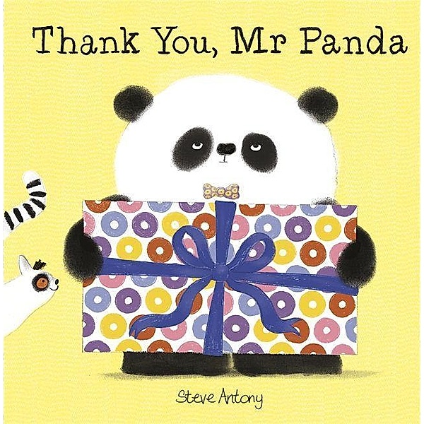 Thank You, Mr Panda, Steve Antony
