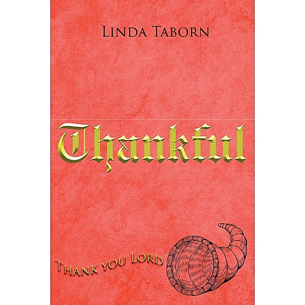 Thankful, Linda Taborn