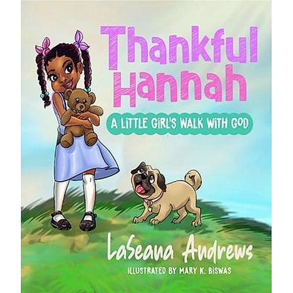 ¿Thankful Hannah, Laseana Andrews