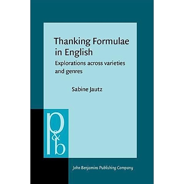Thanking Formulae in English, Sabine Jautz