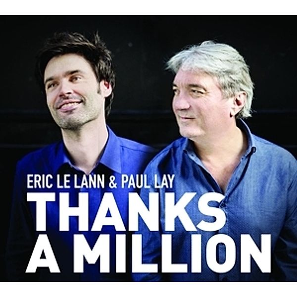 Thanks A Million, Eric Le Lann, Paul Lay