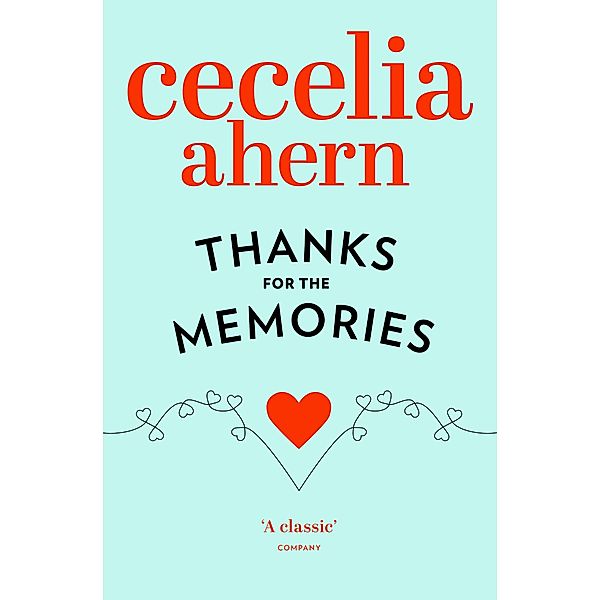 Thanks for the Memories, Cecelia Ahern