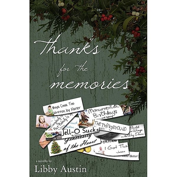 Thanks for the Memories: Forever and a Day Book 1.5, Libby Austin