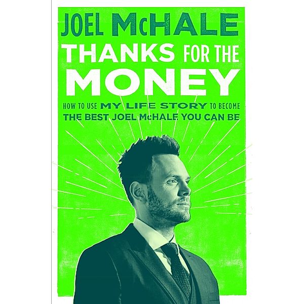 Thanks for the Money, Joel McHale