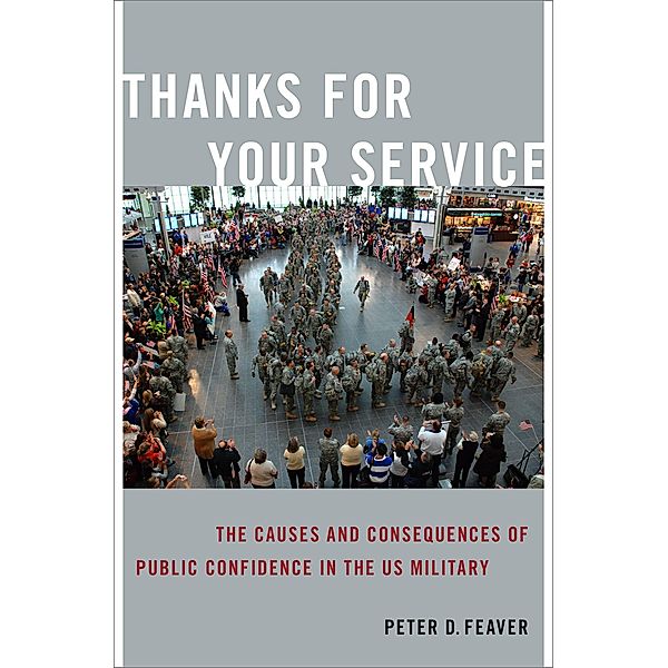 Thanks for Your Service, Peter D. Feaver