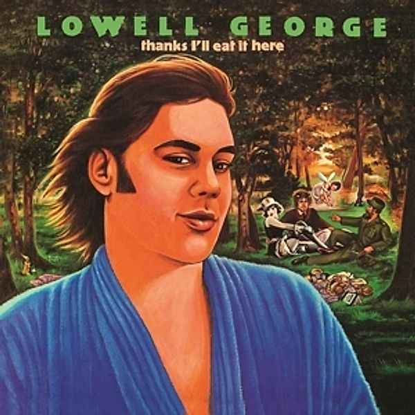 Thanks I'Ll Eat It Here (Vinyl), Lowell George