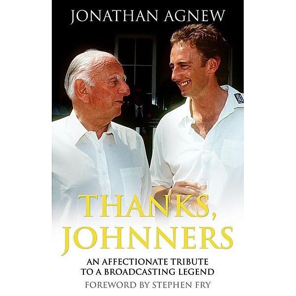 Thanks, Johnners, Jonathan Agnew