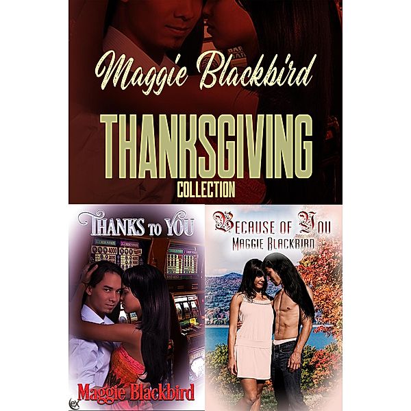 Thanksgiving Collection, Maggie Blackbird