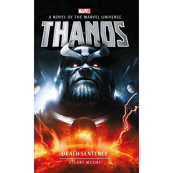 Thanos / Marvel Novels Bd.7, Stuart Moore