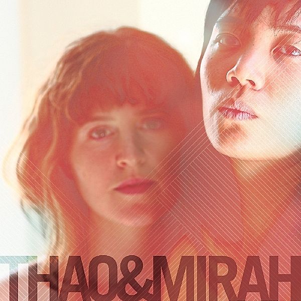 Thao & Mirah (Vinyl), Thao & Mirah