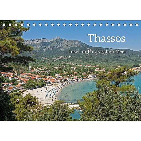 Thassos - Insel im Thrakischen Meer (Tischkalender 2023 DIN A5 quer), Siegfried Kuttig