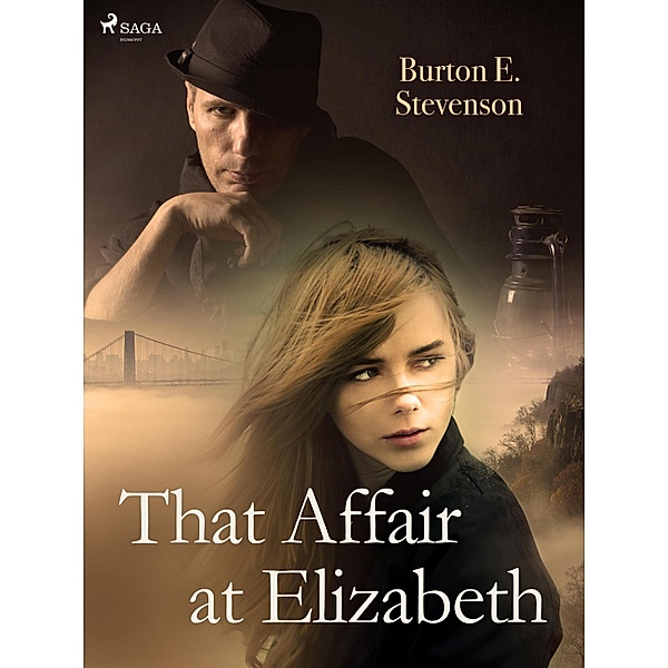 That Affair at Elizabeth / World Classics, Burton E. Stevenson