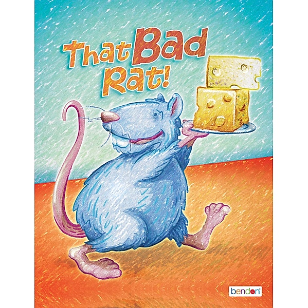 That Bad Rat! / Classic Children's Storybooks Bd.28, Kathryn Knight