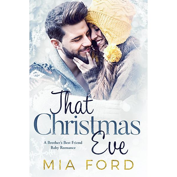 That Christmas Eve, Mia Ford