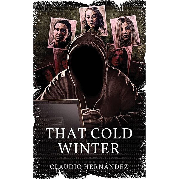 That Cold Winter, Claudio Hernández