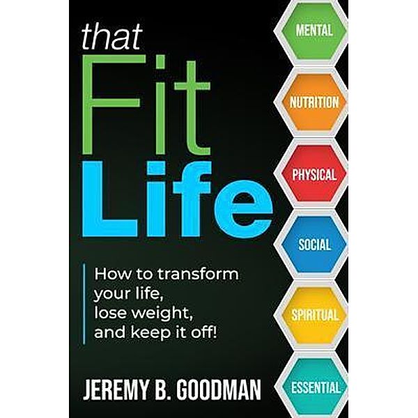 That Fit Life, Jeremy Goodman