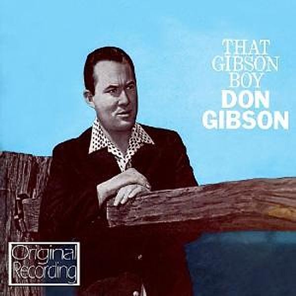 That Gibson Boy, Don Gibson