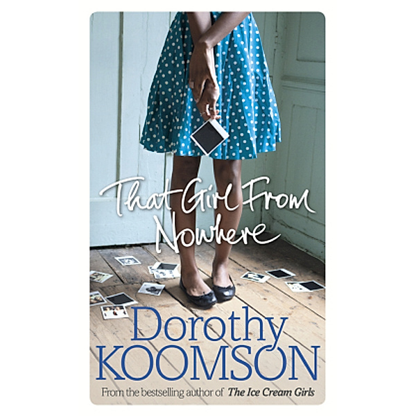 That Girl From Nowhere, Dorothy Koomson