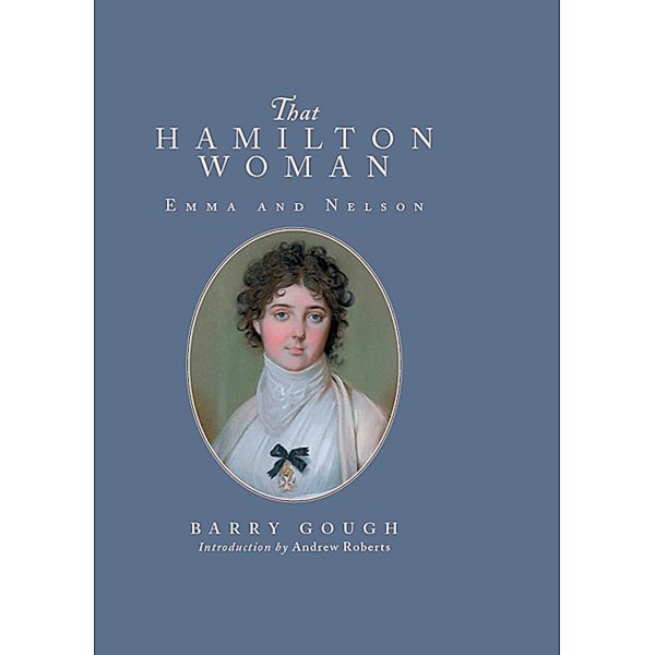 That Hamilton Woman, Barry Gough