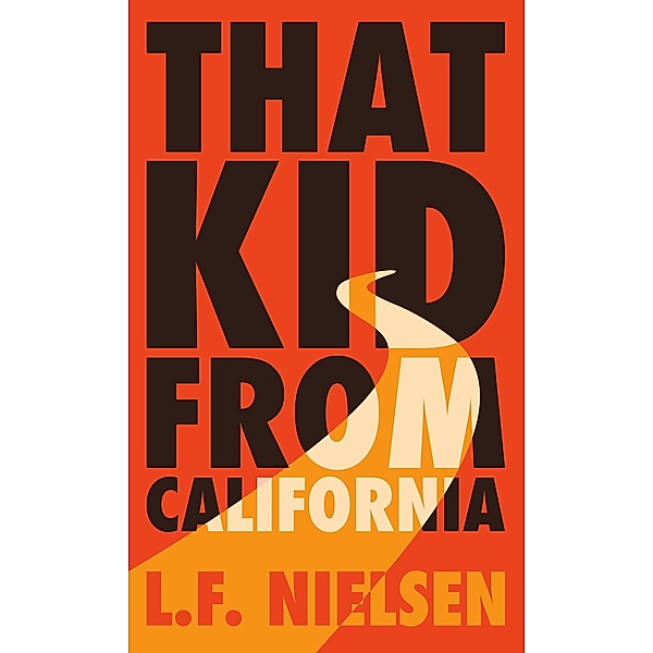That Kid From California, L. F. Nielsen
