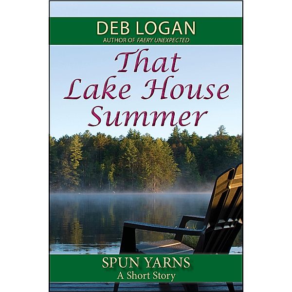 That Lake House Summer, Deb Logan