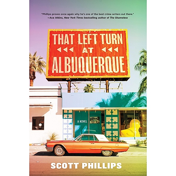 That Left Turn at Albuquerque, Scott Phillips