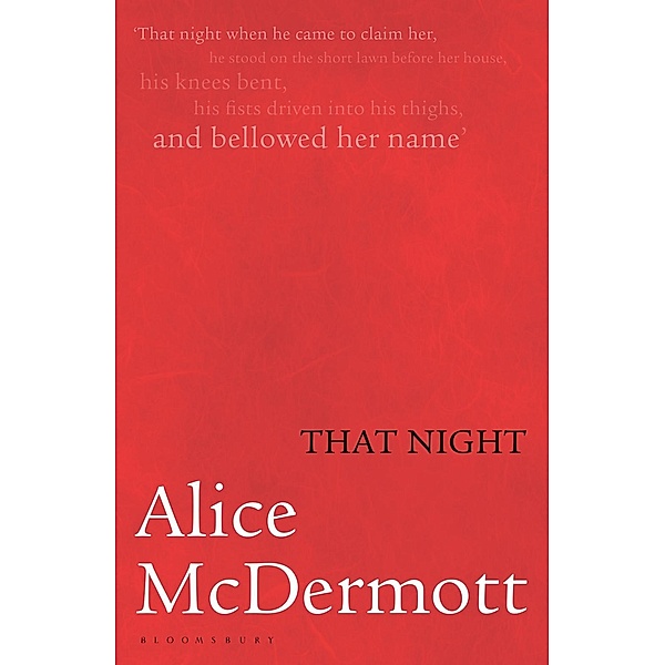 That Night, Alice McDermott