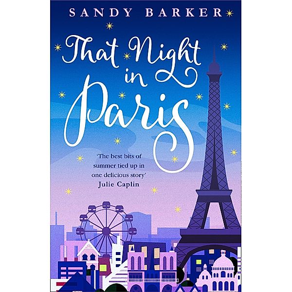 That Night In Paris / The Holiday Romance Bd.2, Sandy Barker