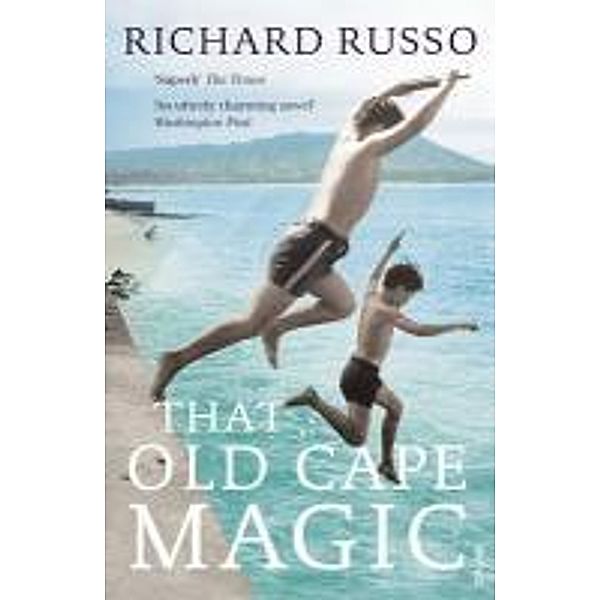 That Old Cape Magic, Richard Russo