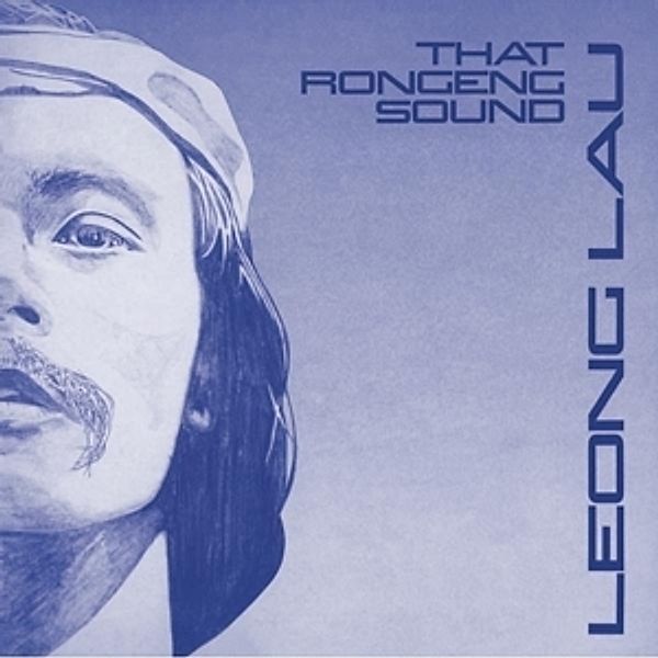 That Rongeng Sound (Vinyl), Leong Lau