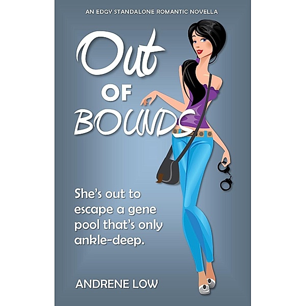 That Seventies Series: Out of Bounds (That Seventies Series, #1.5), Andrene Low