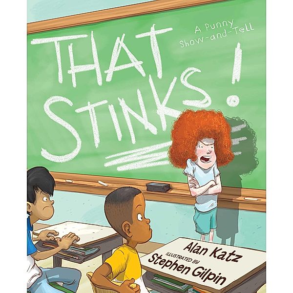 That Stinks!, Alan Katz