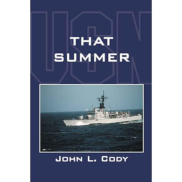 That Summer, John L. Cody