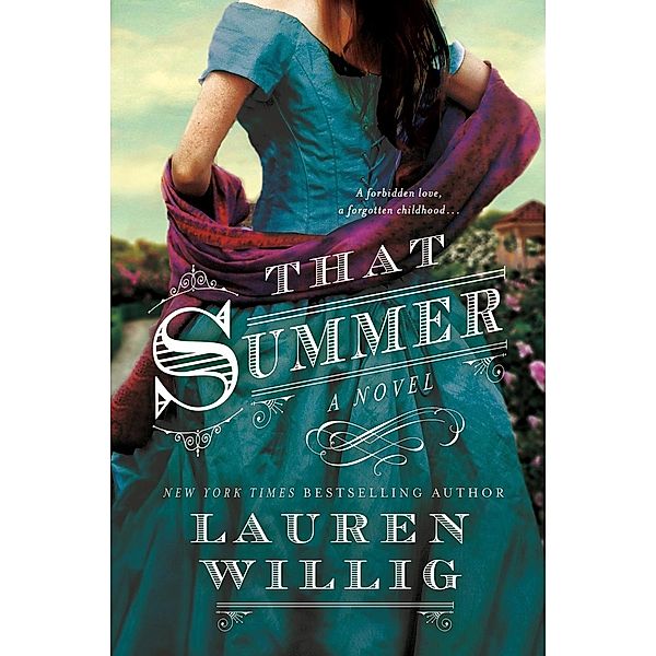 That Summer, Lauren Willig