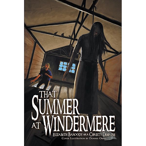 That Summer at Windermere, Elizabeth Baroody, Donnie Obina