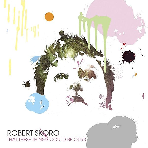 That These Things.., Robert Skoro